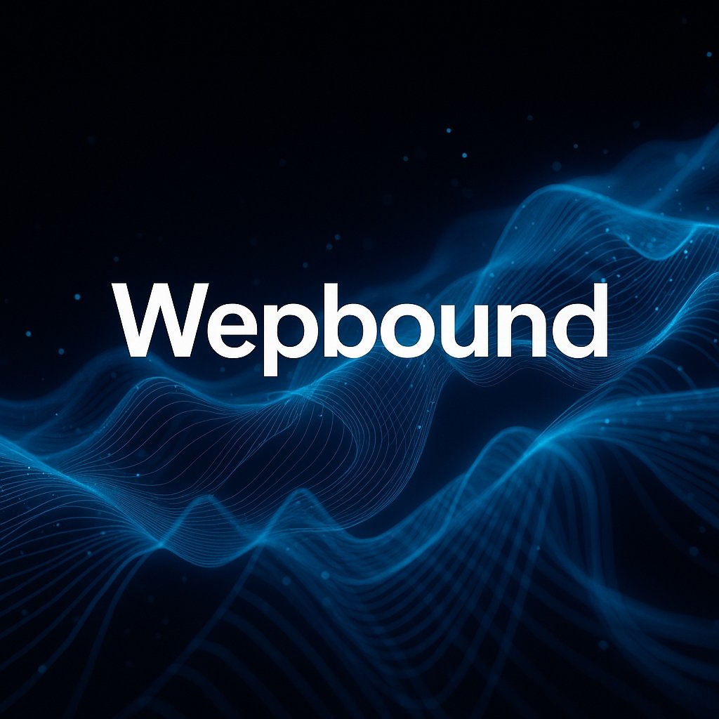 Wepbound Mastery Build Smarter, Launch Faster